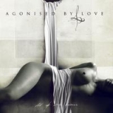 Agonised By Love - All Of White Horizons CD