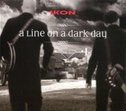 IKON - A Line On A Dark Day (digi DVD)