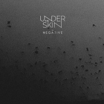 undertheskin - Negative