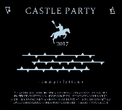 VARIOUS ARTISTS - Castle Party 2017